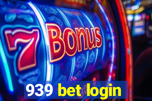 939 bet login